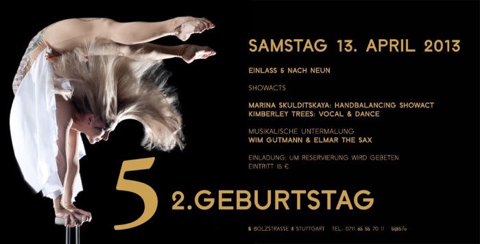 Programm zur 2-Jahre-Geburtstagsparty der Bar 5 in Stuttgart mit Marina Skulditskaya